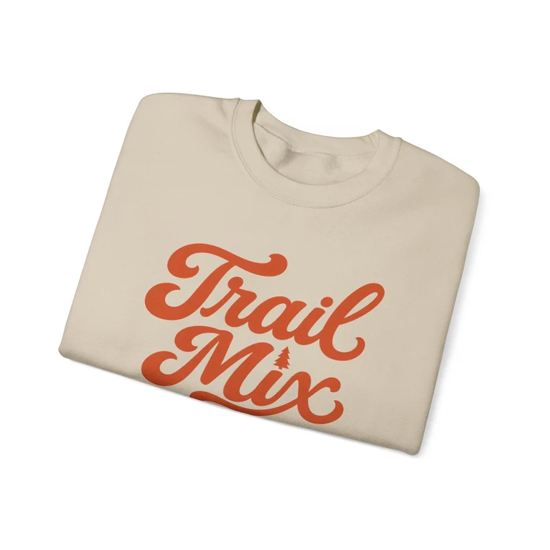Trail Mix: Equal Parts Hiking and Complaining Sweatshirt