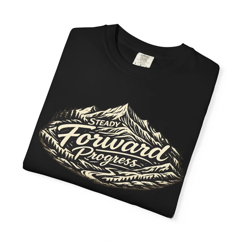 Steady Forward Progress Mountain T-Shirt