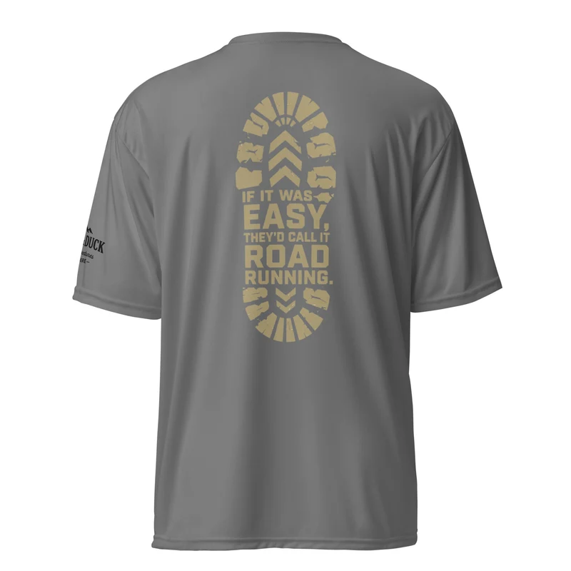 If It Was Easy, They'd Call It Road Running Performance Tee | Sloth & Duck