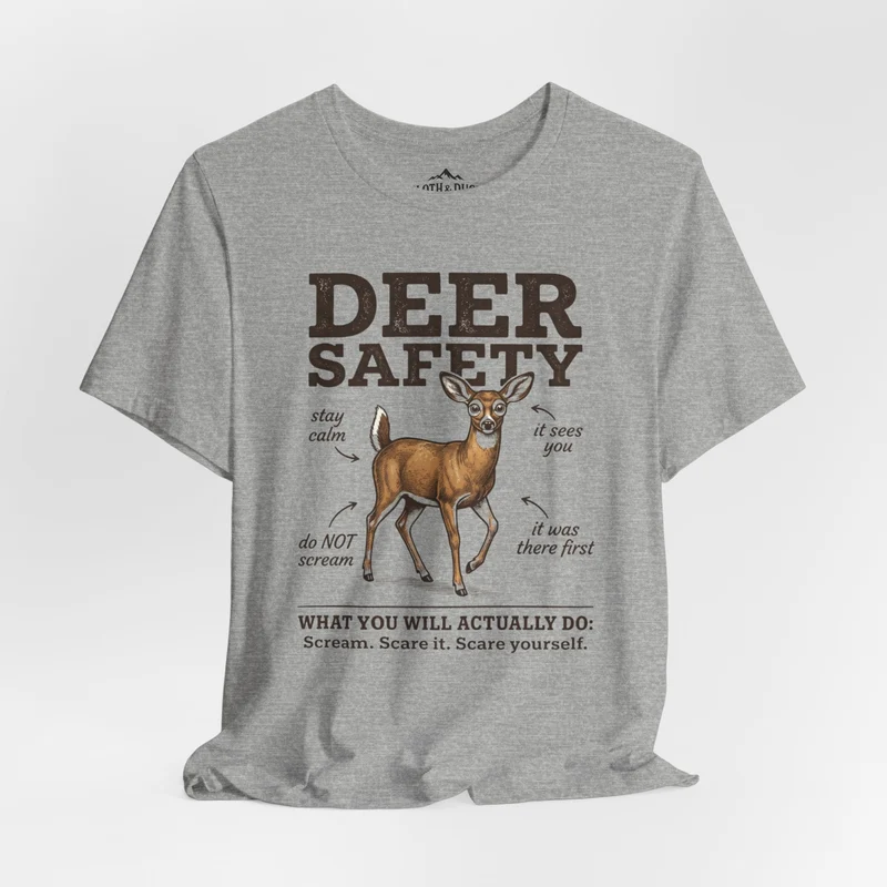 Deer Safety T-Shirt